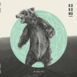 Kokomo : If Wolves